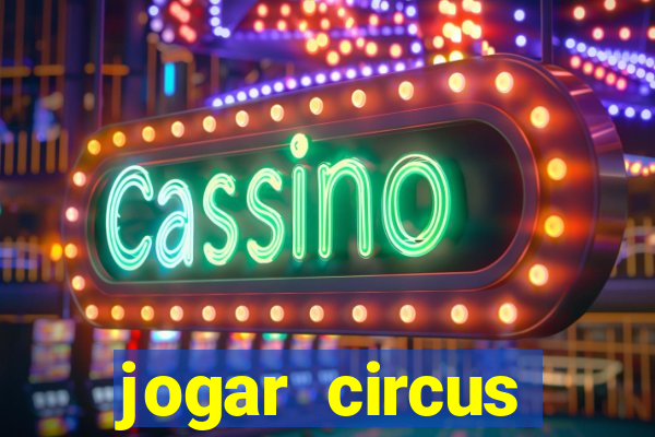 jogar circus delight demo